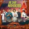 Jai Shree Mahakal - Arijit Singh